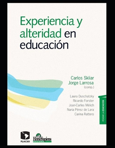 Experiencia y alteridad en educación