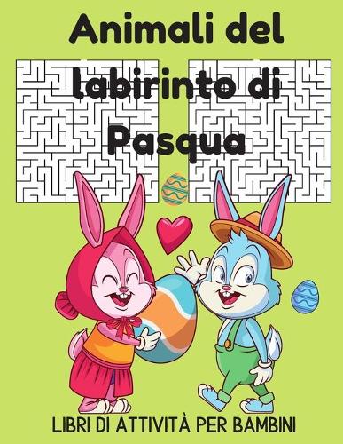 animali del labirinto di Pasqua libri di attività per bambini