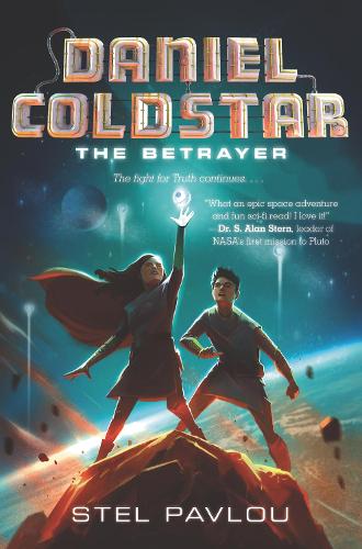 Daniel Coldstar #2: The Betrayer: (2 Daniel Coldstar)