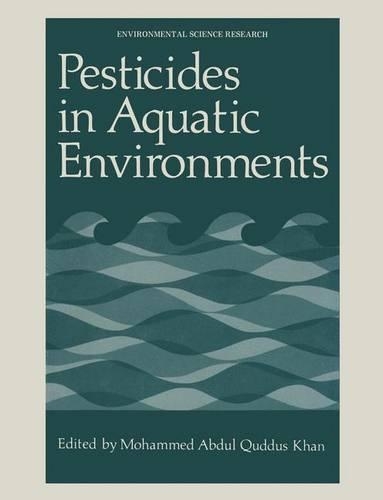 Pesticides in Aquatic Environments: (10 Environmental Science Research)