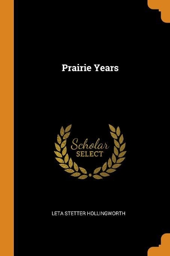 Prairie Years