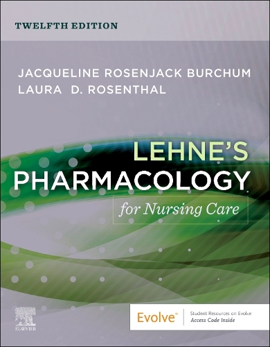 Lehne's Pharmacology for Nursing Care