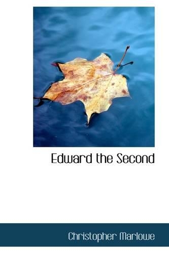 Edward the Second