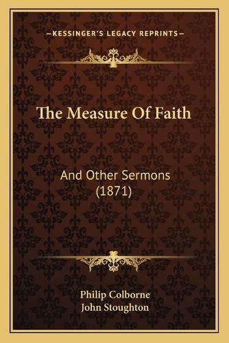 The Measure Of Faith