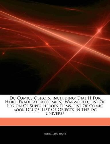 Articles on DC Comics Objects, Including