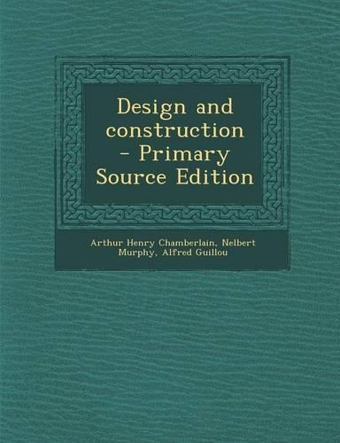 Design and Construction: (English)