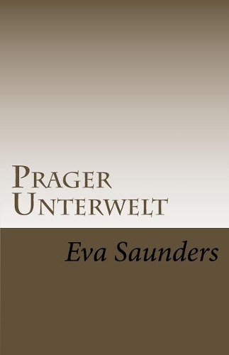 Prager Unterwelt
