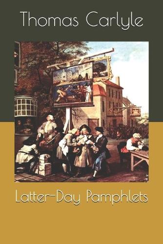 Latter-Day Pamphlets