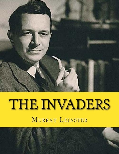The Invaders: Original Edition: 1953