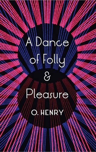 A Dance Of Folly And Pleasure