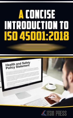 A Concise Introduction to ISO 45001
