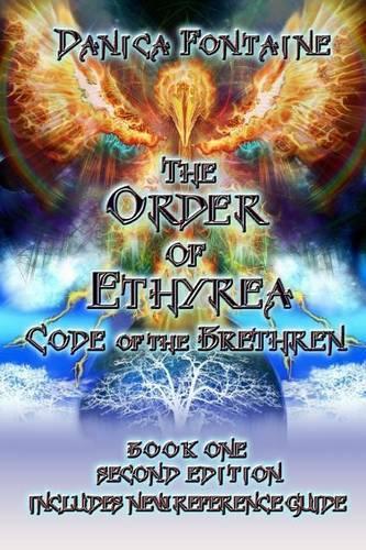 The Order of Ethyrea: Code of the Brethren(English)