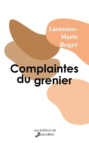 Complaintes du grenier