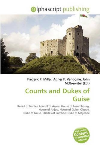 Counts and Dukes of Guise
