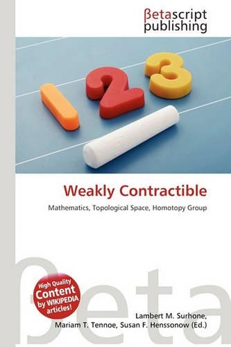 Weakly Contractible: (English)