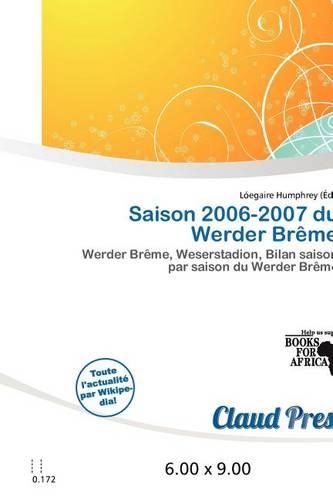 Saison 2006-2007 Du Werder Br Me
