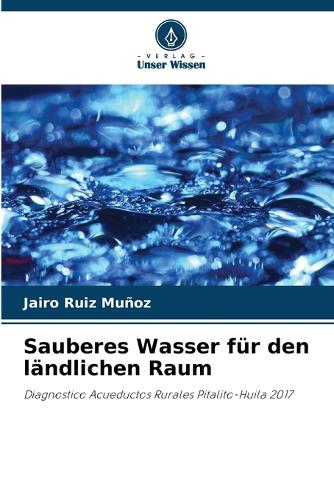 Sauberes Wasser für den ländlichen Raum