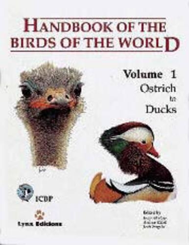Handbook of the Birds of the World. Vol.1