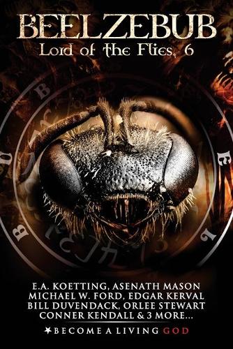 Beelzebub: Lord of the Flies(6 Nine Demonic Gatekeepers Saga)
