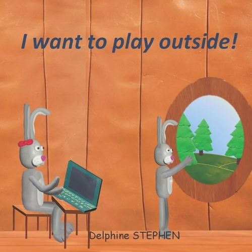 I want to play outside!