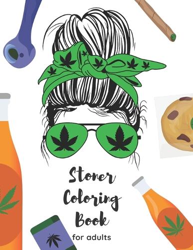 Stoner Coloring Book For Adults