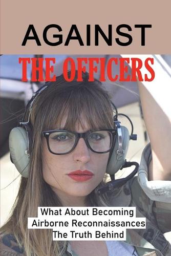 Against The Officers