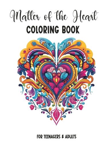 Matter of the Heart Coloring Book