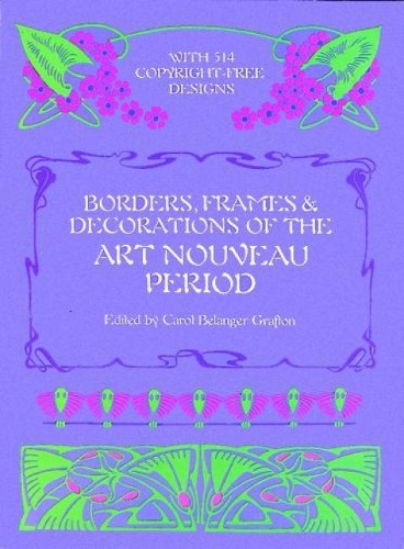 Borders, Frames and Decorations of the Art Nouveau Period