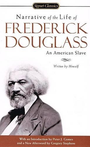 Narrative of the Life of Frederick Douglass, an American Slave