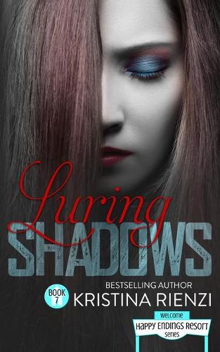 Luring Shadows: (7 Happy Endings Resort)