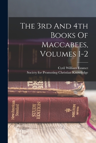 The 3rd And 4th Books Of Maccabees, Volumes 1-2