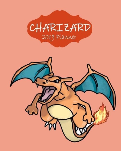 Charizard 2019 Planner