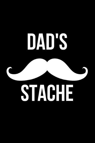 Dad's Stache