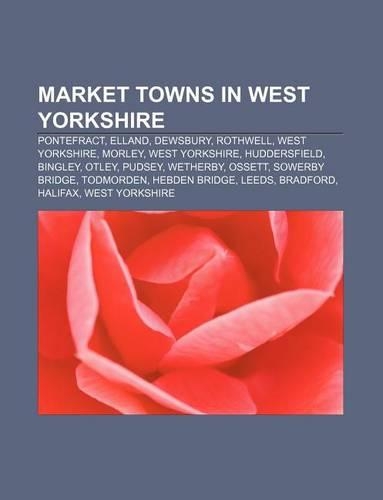 Market Towns in West Yorkshire