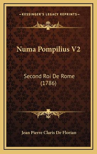 Numa Pompilius V2: Second Roi De Rome (1786)