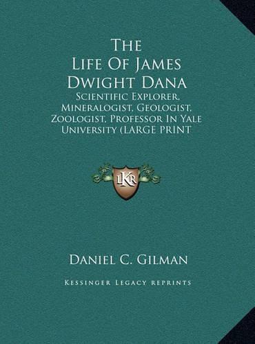 The Life of James Dwight Dana