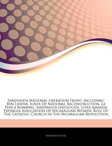Articles on Sandinista National Liberation Front, Including