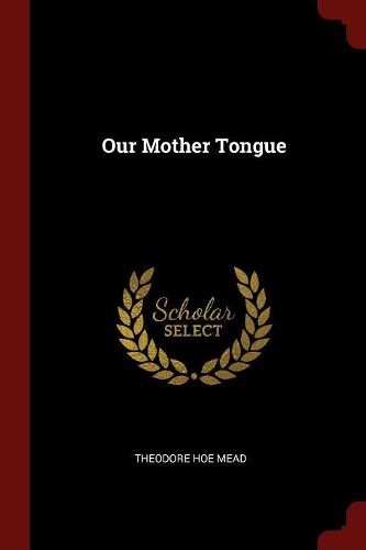 Our Mother Tongue