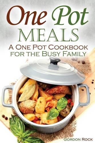One Pot Meals