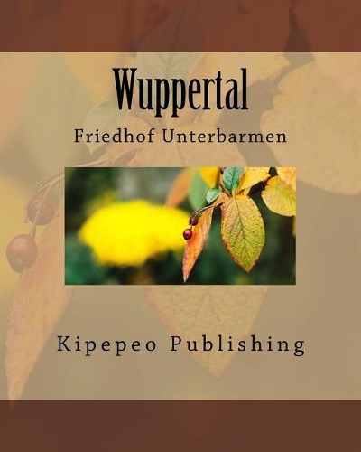 Wuppertal: Friedhof Unterbarmen(English)