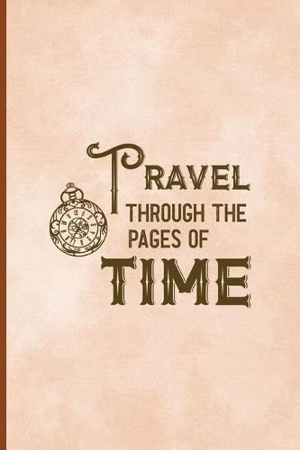 Travel Through The Pages Of Time