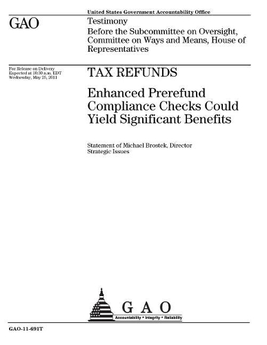 Tax Refunds: Enhanced Prerefund Compliance Checks Could Yield Significant Benefits