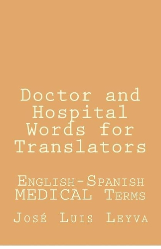 Doctor and Hospital Words for Translators