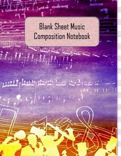 Blank Sheet Music Composition Notebook