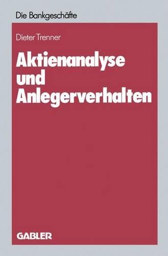 Aktienanalyse und Anlegerverhalten: (German)