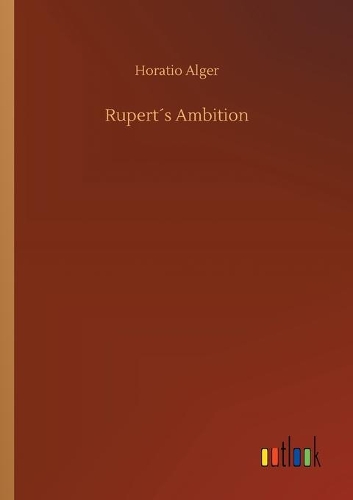 Rupert´s Ambition