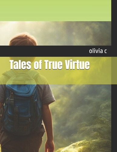 Tales of True Virtue