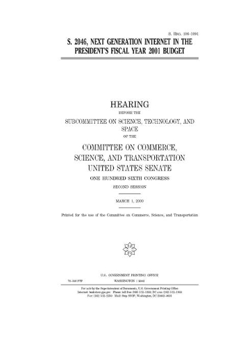 S. 2046, Next Generation Internet in the President's fiscal year 2001 budget