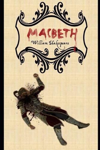 Macbeth By William Shakespeare (Annotate) Study Guide