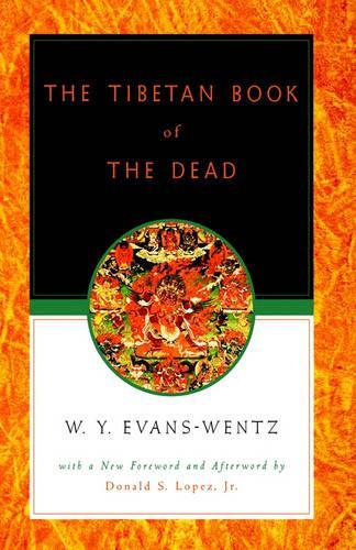 The Tibetan Book of the Dead